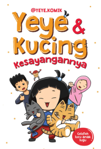 Image of Yeye & Kucing Kesayangannya