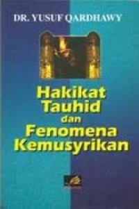 Image of Tauhid dan Fenomena Kemusyrikan
