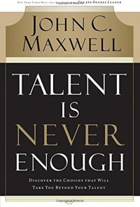 Image of Talent Is Never Enough