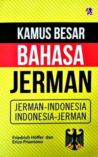 Image of KAMUS BESAR BAHASA JERMAN : Jerman-Indonesia   Indonesia-Jerman