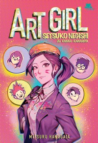 Image of ART GIRL : SETSUKO NEGISHIDAN KAWAN-KAWANNYA