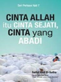 Image of CINTA ALLAH itu CINTA SEJATI, C
INTA yang ABADI