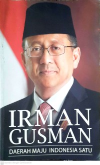 Image of Irman Gusman Daerah Maju Indonesia Satu