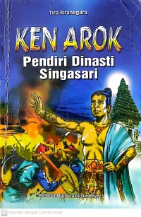 Image of Ken Arok Pendiri DInasti Singasari