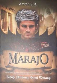 Image of MARAJO: Kisah Panjang Bumi Minang