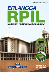 Image of RPIL : Rangkuman Pengetahuan Islam Lengkap untuk Pelajar dan Umum