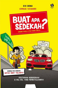 Image of BUAT APA SEDEKAH ? NABUNG PAHALA ATAU PAMER HARTA