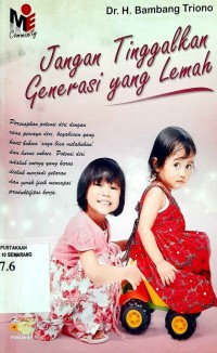 Image of Jangan Tinggalkan Generasi Yang lemah