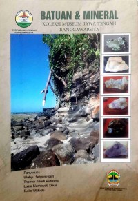 Image of Batuan & Mineral Koleksi Umum Jawa Tengah  Ranggawarsita