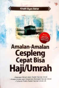 Image of Amalan- Amalan Cespleng Cepat Bisa Haji/Umrah