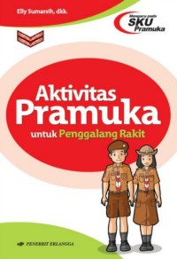 Image of Aktivitas Pramuka untuk Penggalang Rakit
