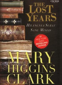 Image of The Lost Years : Hilangnya Surat Mesiah